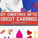 image for pinterest: how to make beautiful earrings with cricut.