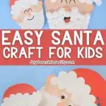 Paper plate Santa Craft for kids. Pinterest Image.