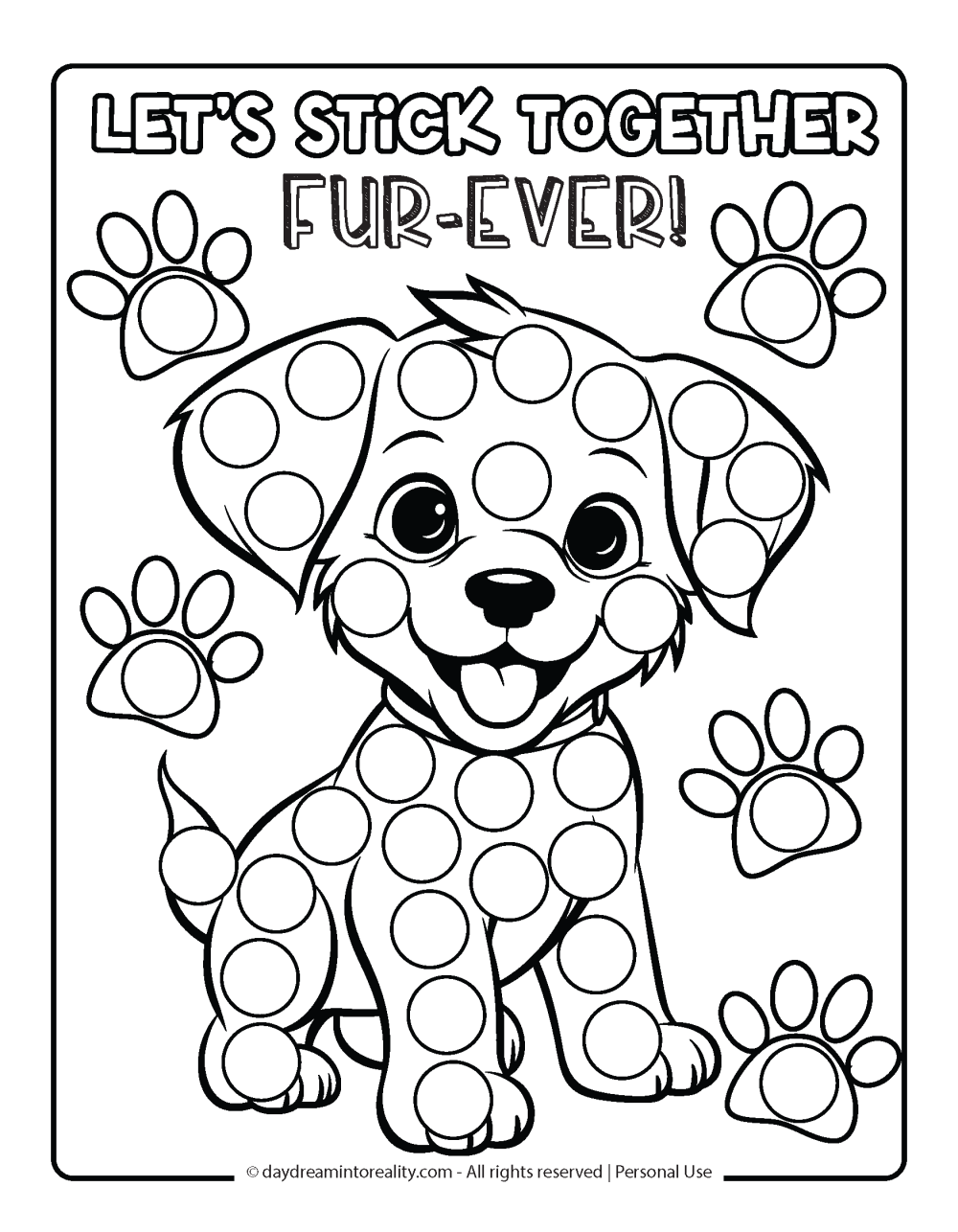 Valentine's Day Dot Marker Page - Let's Stick Together Fur-ever!