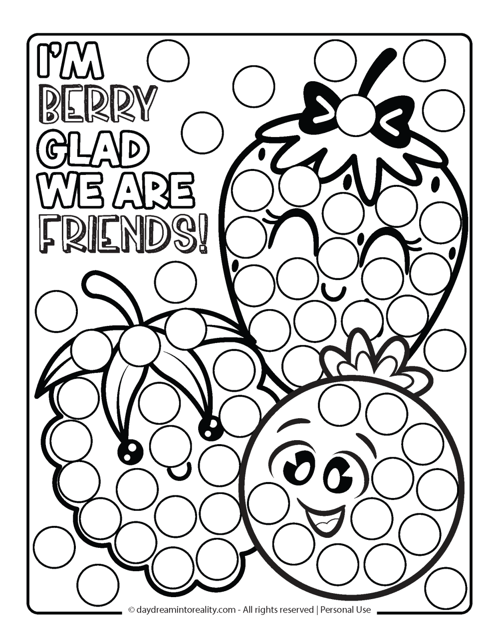 Valentine's Day Dot Marker Page - I'm berry glad we are friends (pun)