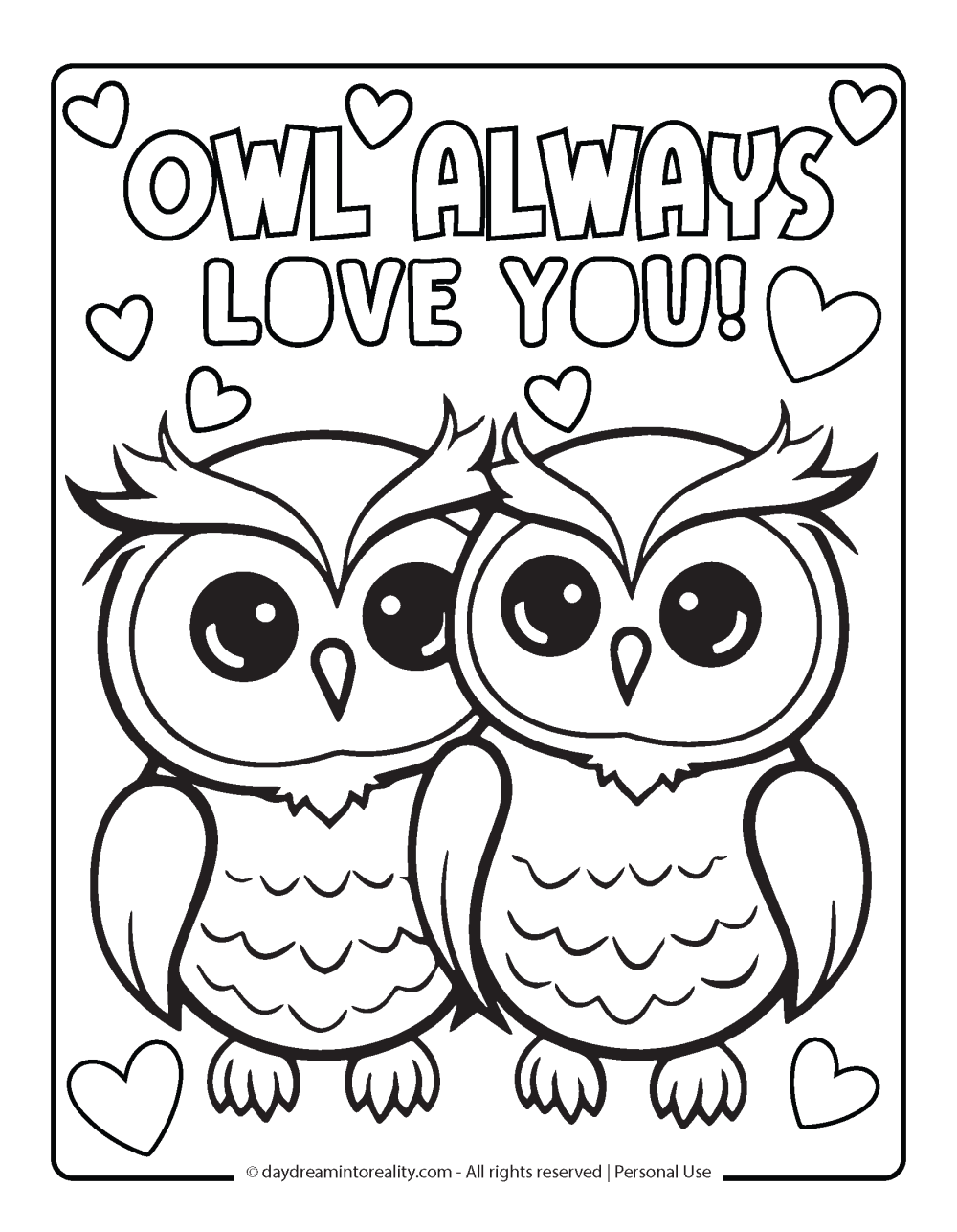 Valentines Day Coloring Page - Own always love you!